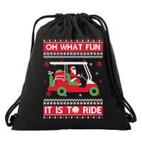 Oh What Fun It Is To Ride Golf Cart Golfer Christmas Sweater Drawstring Bag