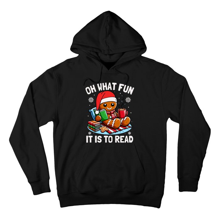 Oh What Fun It Is To Read Funny Christmas Gingerbread Book Lover Hoodie