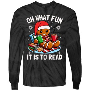 Oh What Fun It Is To Read Funny Christmas Gingerbread Book Lover Tie-Dye Long Sleeve Shirt