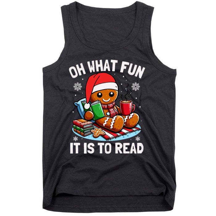 Oh What Fun It Is To Read Funny Christmas Gingerbread Book Lover Tank Top