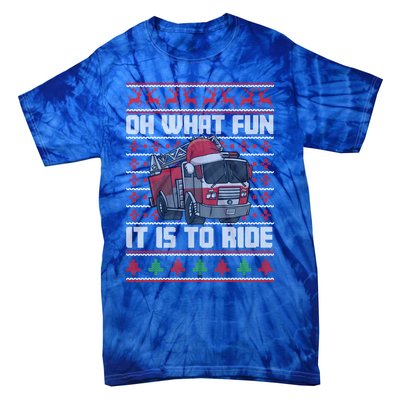 Oh What Fun It Is To Ride Fire Firefighter Ugly Christmas Gift Tie-Dye T-Shirt