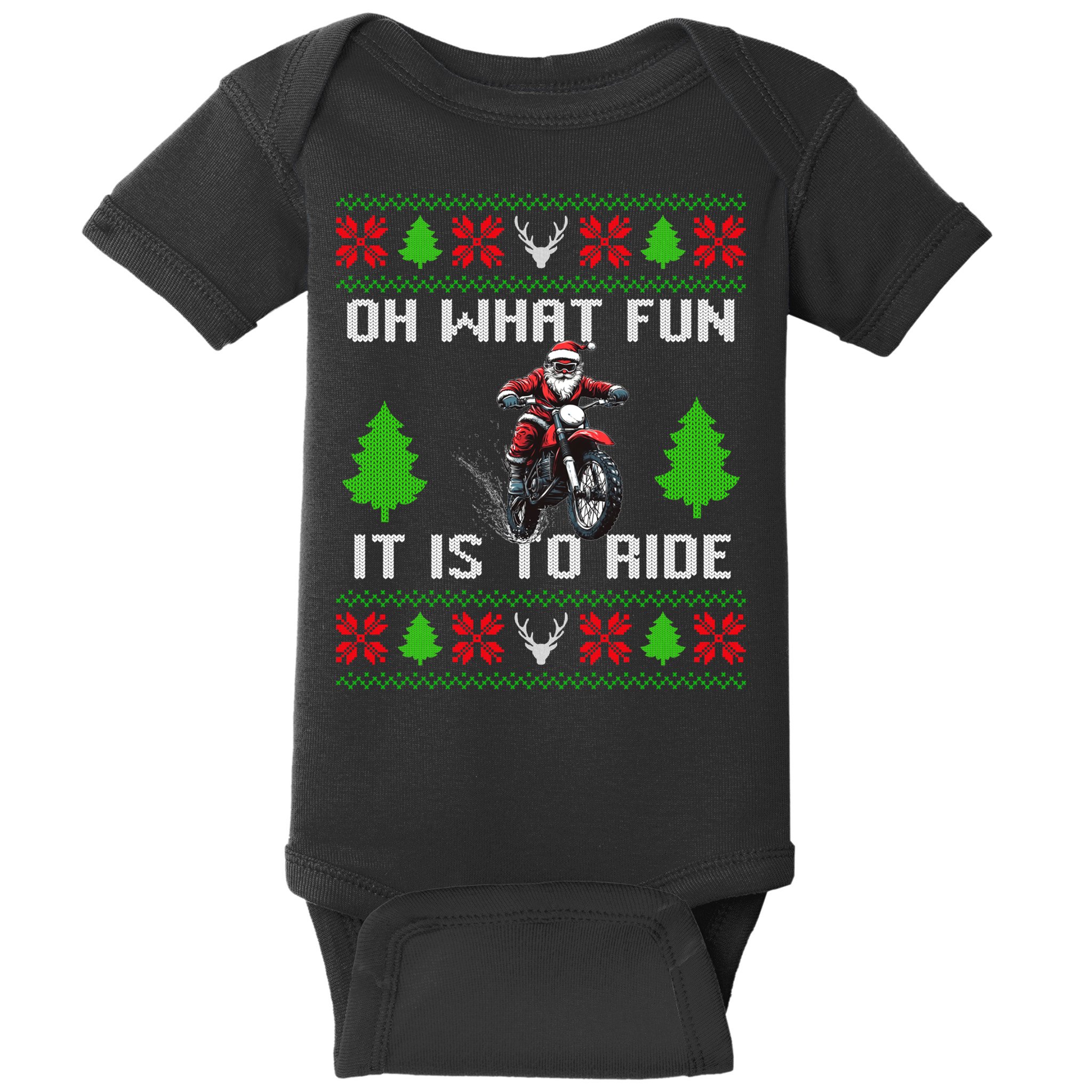 Oh What Fun It Is To Ride Motorcycle Santa Ugly Christmas Baby Bodysuit
