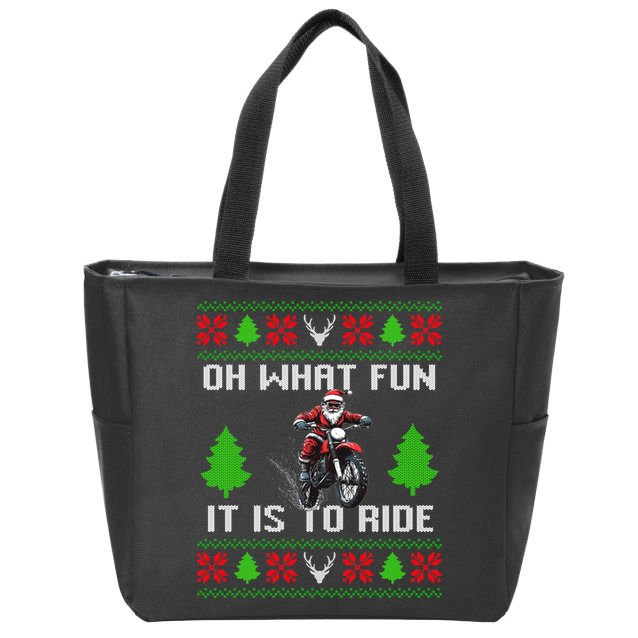 Oh What Fun It Is To Ride Motorcycle Santa Ugly Christmas Zip Tote Bag