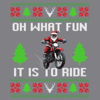 Oh What Fun It Is To Ride Motorcycle Santa Ugly Christmas T-Shirt