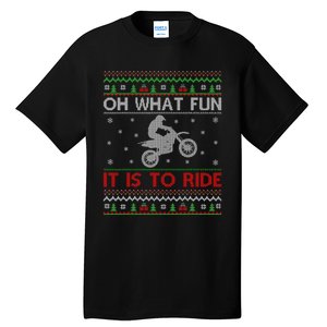 Oh What Fun It Is To Ride Xmas Ugly Motocross Christmas Tall T-Shirt