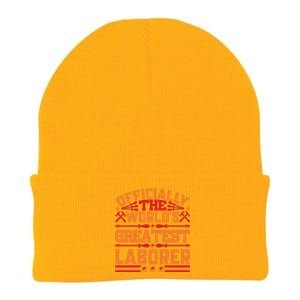 Officially World's Greatest Laborer Labor Day Gift Knit Cap Winter Beanie