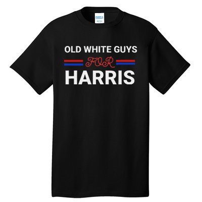 Old White Guys For Harris Kamala Tall T-Shirt