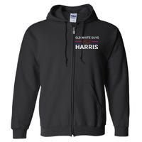 Old White Guys For Harris Kamala Full Zip Hoodie