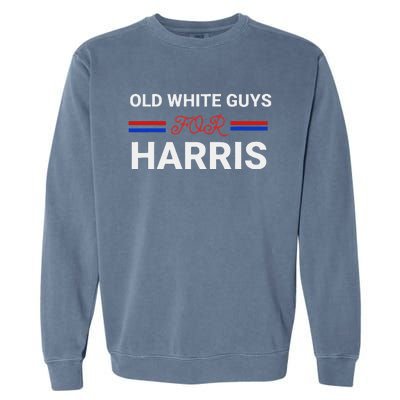 Old White Guys For Harris Kamala Garment-Dyed Sweatshirt