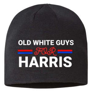 Old White Guys For Harris Kamala Sustainable Beanie