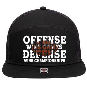 Offense Wins Games Defense Wins Championships 7 Panel Mesh Trucker Snapback Hat