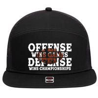 Offense Wins Games Defense Wins Championships 7 Panel Mesh Trucker Snapback Hat
