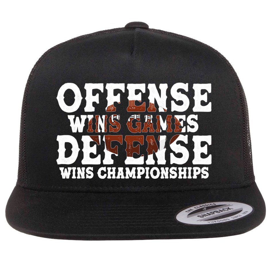 Offense Wins Games Defense Wins Championships Flat Bill Trucker Hat