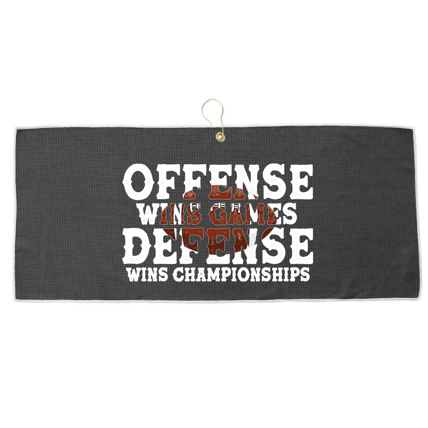 Offense Wins Games Defense Wins Championships Large Microfiber Waffle Golf Towel
