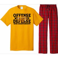 Offense Wins Games Defense Wins Championships Pajama Set