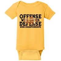 Offense Wins Games Defense Wins Championships Baby Bodysuit