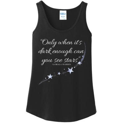 Only When It’S Dark Enough Can You See Stars Kamala Harris Ladies Essential Tank