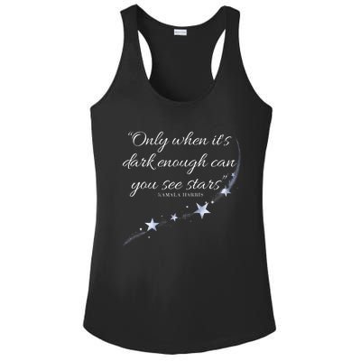 Only When It’S Dark Enough Can You See Stars Kamala Harris Ladies PosiCharge Competitor Racerback Tank