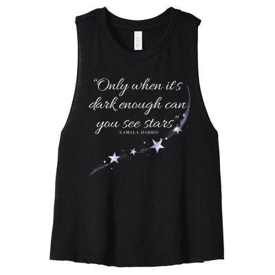 Only When It’S Dark Enough Can You See Stars Kamala Harris Women's Racerback Cropped Tank