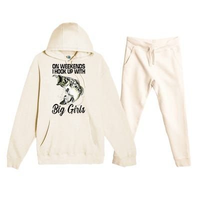 On Weekends I Hook Up With Big Girls Premium Hooded Sweatsuit Set