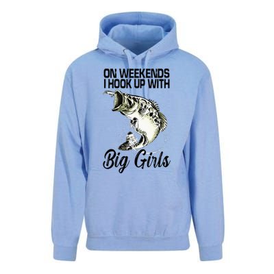 On Weekends I Hook Up With Big Girls Unisex Surf Hoodie