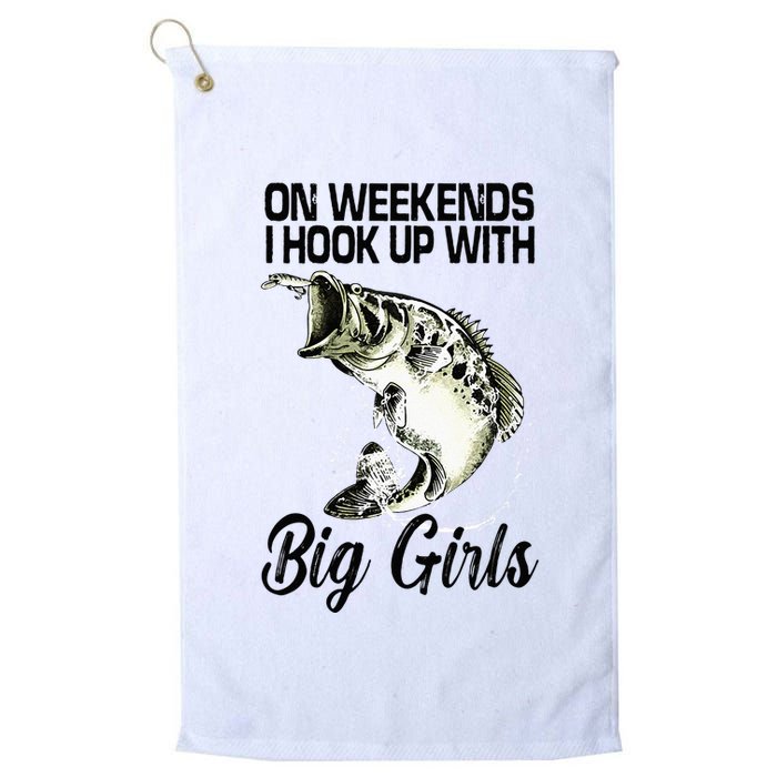 On Weekends I Hook Up With Big Girls Golf Towel