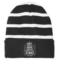 Only When It’S Dark Enough Can You See Stars Kamala Harris Striped Beanie with Solid Band