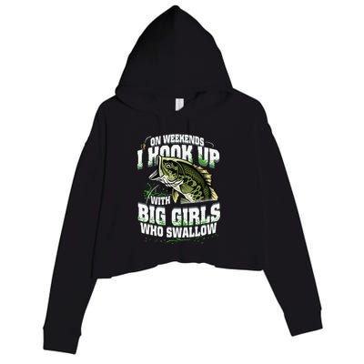 On Weekends I Hook Up With Big Girl Who Swallow Fishing Crop Fleece Hoodie