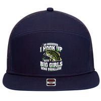 On Weekends I Hook Up With Big Girl Who Swallow Fishing 7 Panel Mesh Trucker Snapback Hat