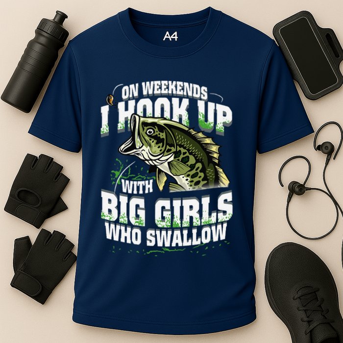 On Weekends I Hook Up With Big Girl Who Swallow Fishing Cooling Performance Crew T-Shirt