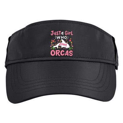 Orca Whale Just A Girl Who Loves Orcas Adult Drive Performance Visor