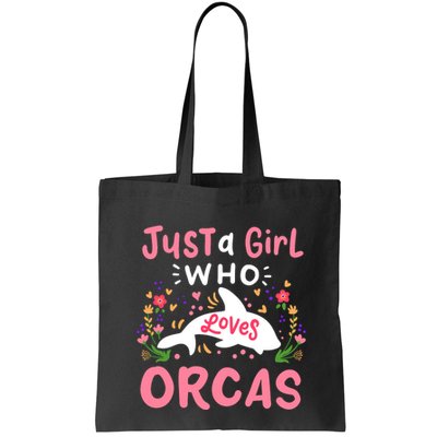 Orca Whale Just A Girl Who Loves Orcas Bag