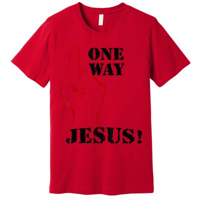 One Way Jesus People Christian Revolution Finger Up Retro Premium T-Shirt