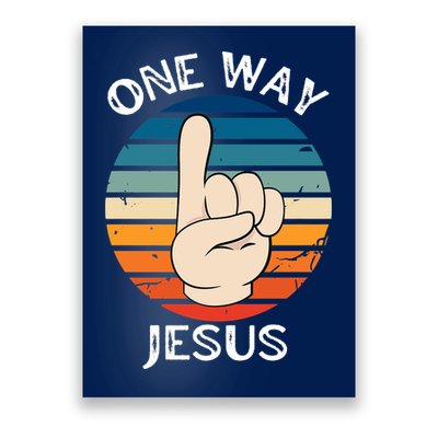 One Way Jesus People Christian Revolution Finger Up Retro Poster