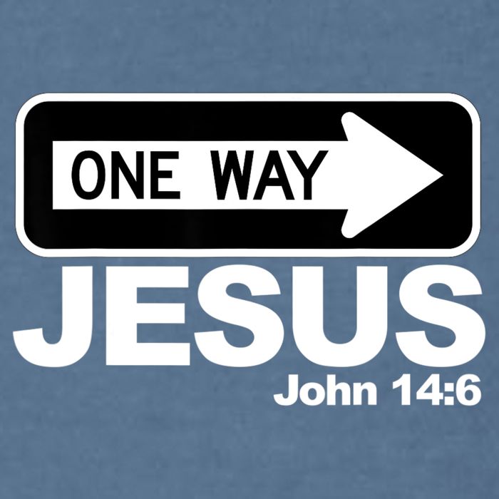 One Way John 146 Jesus Garment-Dyed Sweatshirt