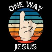 One Way Jesus People Christian Revolution Finger Up Retro Raglan Baseball Tee Cooling Performance Crew T-Shirt