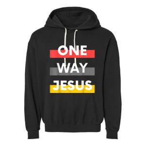 One Way Jesus | Christian Worship Fashion God Pray Bible Garment-Dyed Fleece Hoodie