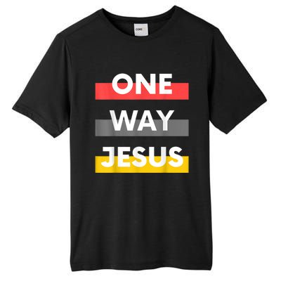 One Way Jesus | Christian Worship Fashion God Pray Bible Tall Fusion ChromaSoft Performance T-Shirt