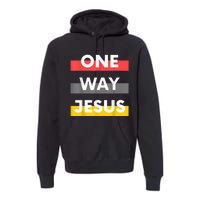 One Way Jesus | Christian Worship Fashion God Pray Bible Premium Hoodie