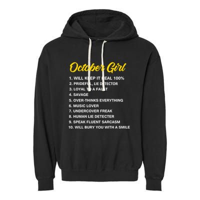 October Will Keep It Real 100% Libra Scorpio Birthday Great Gift Garment-Dyed Fleece Hoodie