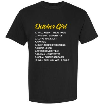 October Will Keep It Real 100% Libra Scorpio Birthday Great Gift Garment-Dyed Heavyweight T-Shirt