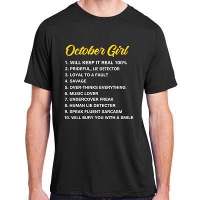 October Will Keep It Real 100% Libra Scorpio Birthday Great Gift Adult ChromaSoft Performance T-Shirt