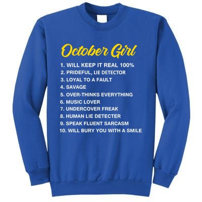 October Will Keep It Real 100% Libra Scorpio Birthday Great Gift Sweatshirt