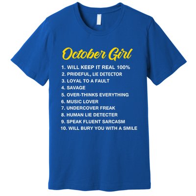 October Will Keep It Real 100% Libra Scorpio Birthday Great Gift Premium T-Shirt