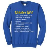 October Will Keep It Real 100% Libra Scorpio Birthday Great Gift Tall Sweatshirt