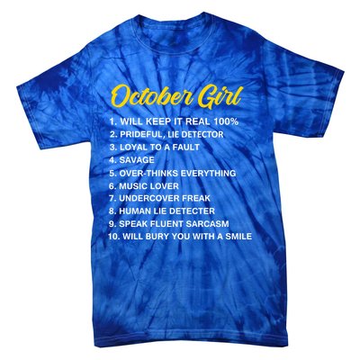 October Will Keep It Real 100% Libra Scorpio Birthday Great Gift Tie-Dye T-Shirt