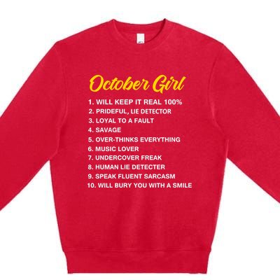 October Will Keep It Real 100% Libra Scorpio Birthday Great Gift Premium Crewneck Sweatshirt