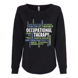 Ot Words Meaningful Gift Ot Month Gift For Occupational Therapist Gift Womens California Wash Sweatshirt