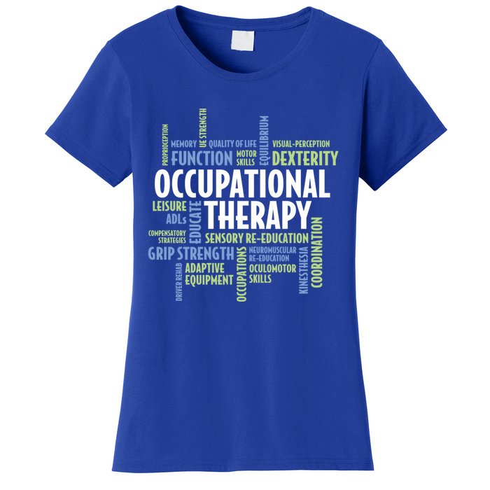 Ot Words Meaningful Gift Ot Month Gift For Occupational Therapist Gift Women's T-Shirt