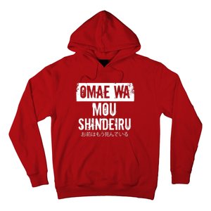 Omae Wa Mou Shindeiru Hoodie